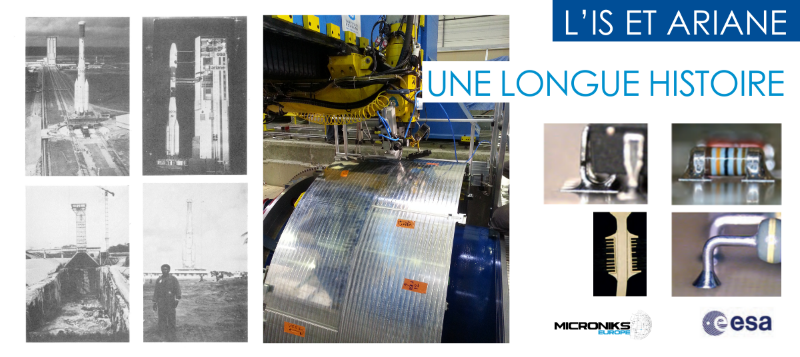 L'IS et Ariane, une longue histoire - photos anciennes base de Kourou, études FSW à Goin, formation en assemblages électroniques